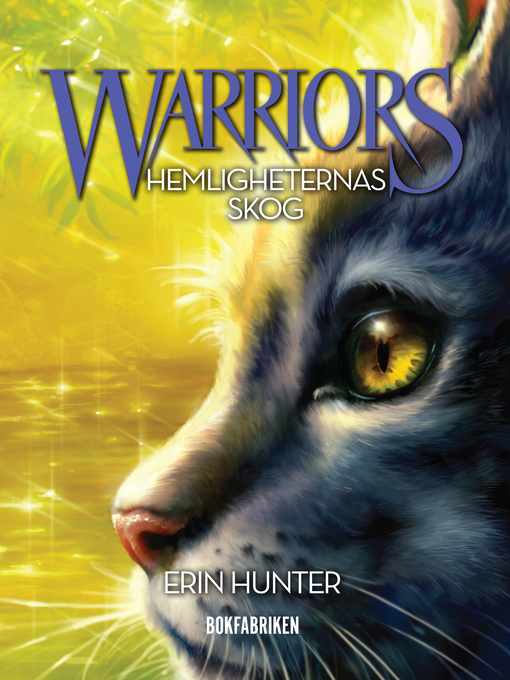 Titeldetaljer för Hemligheternas skog av Erin Hunter - Tillgänglig